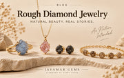 Rough Diamond Jewelry: Complete Guide to Natural Rough Diamond Jewelry